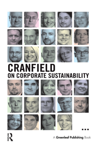 صورة الغلاف: Cranfield on Corporate Sustainability 1st edition 9781906093822