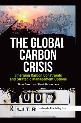Omslagafbeelding: The Global Carbon Crisis 1st edition 9781906093617