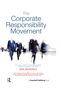 Cover image: The Corporate Responsibility Movement 1st edition 9781906093181