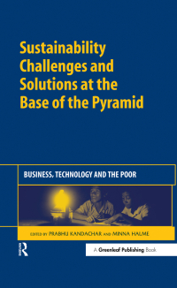 Imagen de portada: Sustainability Challenges and Solutions at the Base of the Pyramid 1st edition 9781906093112