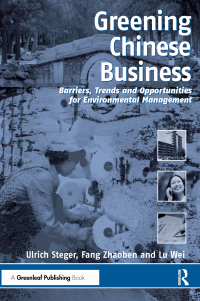 Cover image: Greening Chinese Business 1st edition 9781874719588