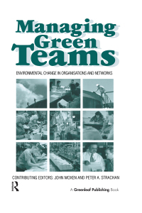 Omslagafbeelding: Managing Green Teams 1st edition 9781874719083
