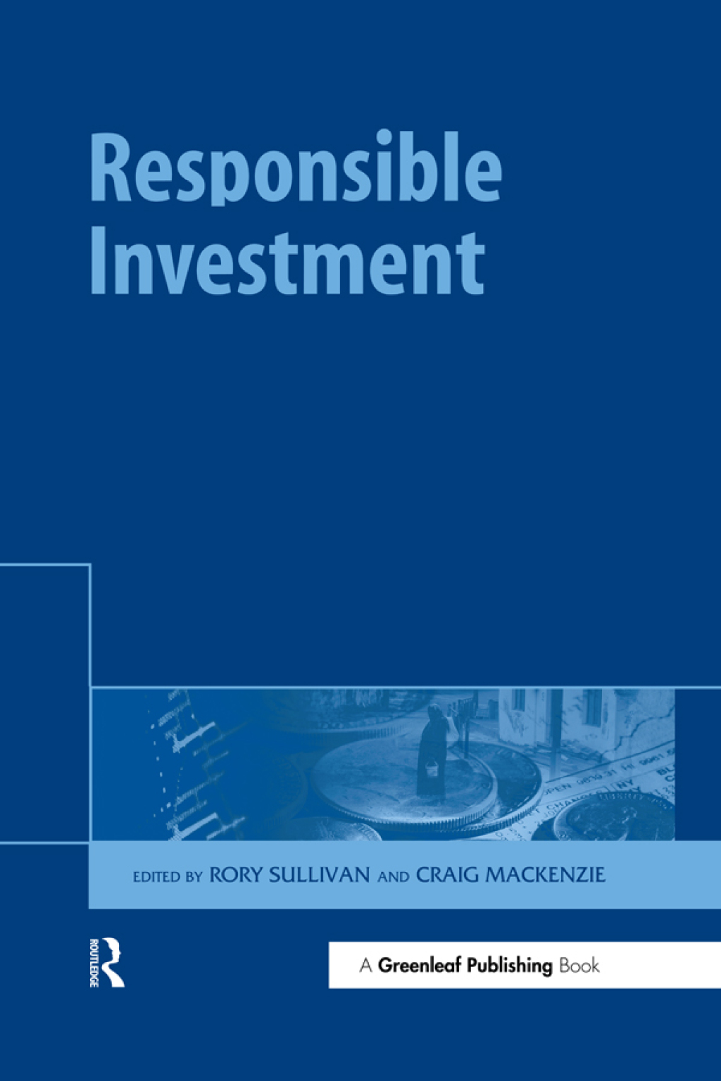 Responsible Investment 1st Edition