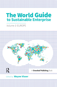 Imagen de portada: The World Guide to Sustainable Enterprise - Volume 3: Europe 1st edition 9781783535149