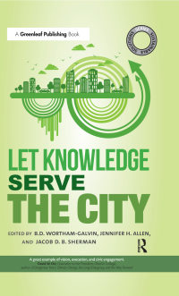 صورة الغلاف: Sustainable Solutions: Let Knowledge Serve the City 1st edition 9781783533961
