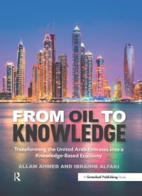 Cover image: From Oil to Knowledge 1st edition 9781783533572