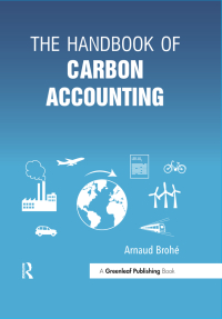 صورة الغلاف: The Handbook of Carbon Accounting 1st edition 9781783533169