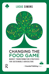 Imagen de portada: Changing the Food Game 1st edition 9781783532308