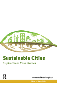 صورة الغلاف: Sustainable Cities 1st edition 9781783531653