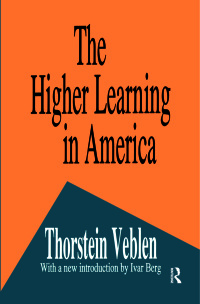 Imagen de portada: The Higher Learning in America 1st edition 9781560006008