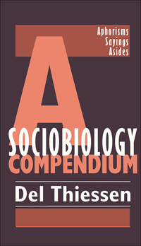 صورة الغلاف: A Sociobiology Compendium 1st edition 9781560003724