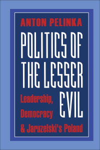 Titelbild: Politics of the Lesser Evil 1st edition 9781138513396