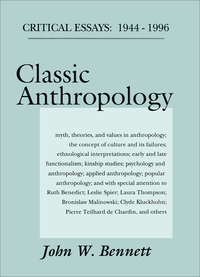 Cover image: Classic Anthropology 1st edition 9781560003335