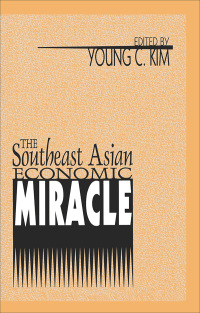 Cover image: The Southeast Asian Economic Miracle 1st edition 9780765804198