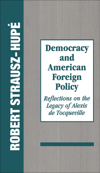 Imagen de portada: Democracy and American Foreign Policy 1st edition 9781560001751