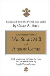 Omslagafbeelding: The Correspondence of John Stuart Mill and Auguste Comte 1st edition 9781138515635