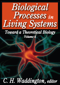 Cover image: Biological Processes in Living Systems 1st edition 9781412842761