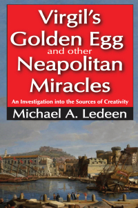 Imagen de portada: Virgil's Golden Egg and Other Neapolitan Miracles 1st edition 9781412854795