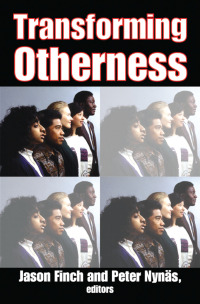 Omslagafbeelding: Transforming Otherness 1st edition 9781412814966