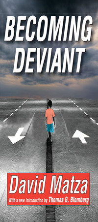 Cover image: Becoming Deviant 1st edition 9781412814461