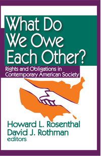 Cover image: What Do We Owe Each Other? 1st edition 9781412807234