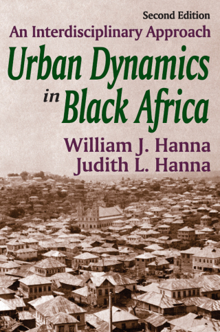 صورة الغلاف: Urban Dynamics in Black Africa 2nd edition 9780202362731