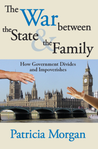 Cover image: The War Between the State and the Family 1st edition 9781412807548
