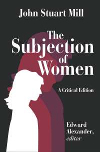 Cover image: The Subjection of Women 1st edition 9781138538986