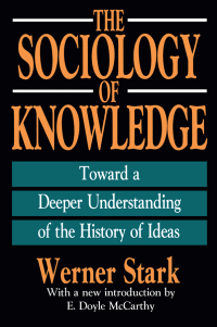 Imagen de portada: The Sociology of Knowledge 1st edition 9781138538689