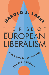 Cover image: The Rise of European Liberalism 1st edition 9781138538283
