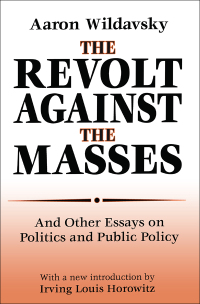 Cover image: The Revolt Against the Masses 1st edition 9781138538214