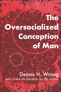 Cover image: The Oversocialized Conception of Man 1st edition 9781138537330