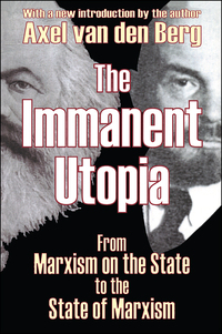 Cover image: The Immanent Utopia 1st edition 9780765805171