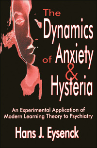 Cover image: The Dynamics of Anxiety and Hysteria 1st edition 9781138535268