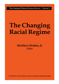 صورة الغلاف: The Changing Racial Regime 1st edition 9781138534629
