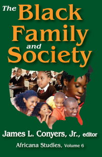 Imagen de portada: The Black Family and Society 1st edition 9781138534452