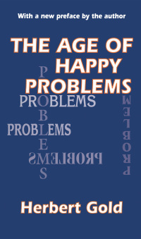 Cover image: The Age of Happy Problems 1st edition 9780765809179