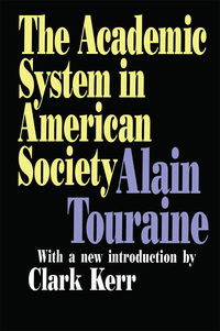 Imagen de portada: The Academic System in American Society 1st edition 9781138534056