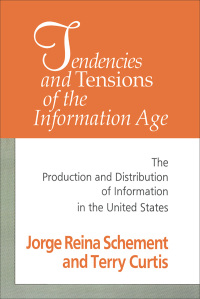 Imagen de portada: Tendencies and Tensions of the Information Age 1st edition 9781138533943