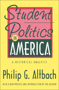 Cover image: Student Politics in America 1st edition 9781560009443