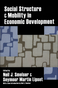صورة الغلاف: Social Structure and Mobility in Economic Development 1st edition 9781138533035