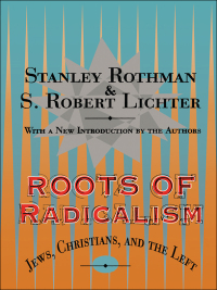 Immagine di copertina: Roots of Radicalism 1st edition 9781560008897