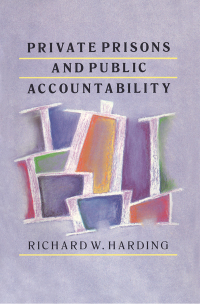 Titelbild: Private Prisons and Public Accountability 1st edition 9781560009931