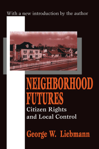 Cover image: Neighborhood Futures 1st edition 9780765805706