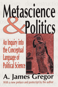 Imagen de portada: Metascience and Politics 1st edition 9780765805096