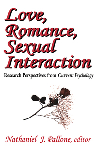 Titelbild: Love, Romance, Sexual Interaction 1st edition 9780765809377