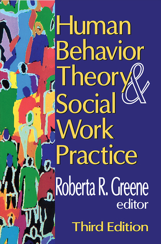 Cover image: Human Behavior Theory and Social Work Practice 3rd edition 9780202361802