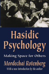 Cover image: Hasidic Psychology 1st edition 9780765805386