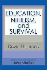 Cover image: Education, Nihilism, and Survival 2nd edition 9781138522701
