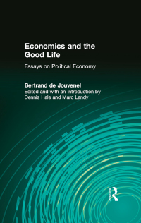Cover image: Economics and the Good Life 1st edition 9780765804280